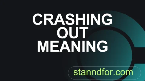 crashing out meaning