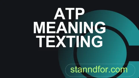 atp meaning texting