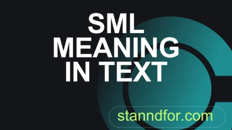 sml meaning in text