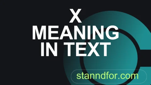 x meaning in text