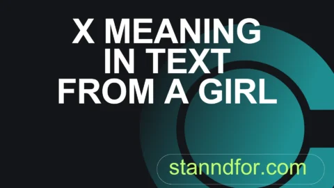 x meaning in text from a girl