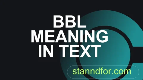 bbl meaning in text
