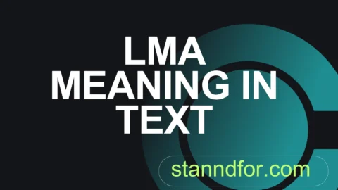lma meaning in text