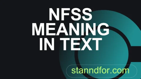nfss meaning in text