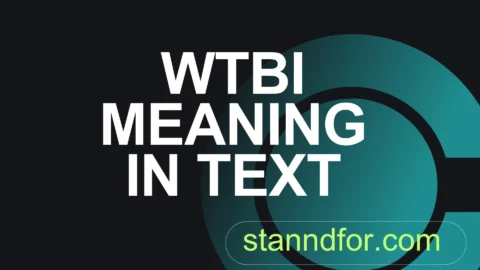 wtbi meaning in text
