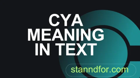 cya meaning in text