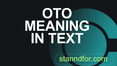 oto meaning in text
