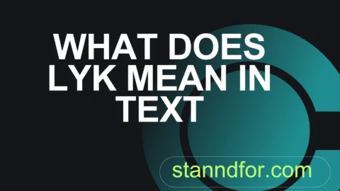 what does lyk mean in text
