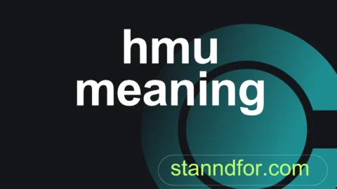 hmu meaning