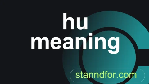 hu meaning