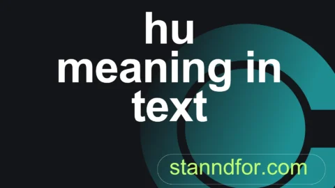 hu meaning in text