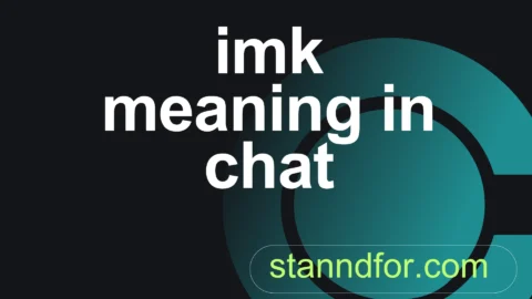 imk meaning in chat