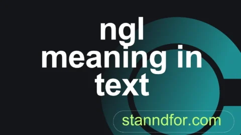 ngl meaning in text