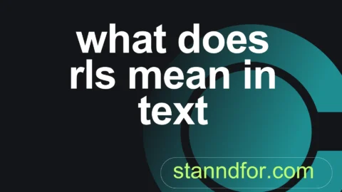 what does rls mean in text