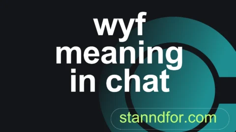 wyf meaning in chat