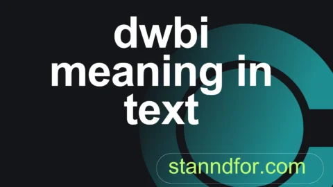 dwbi meaning in text