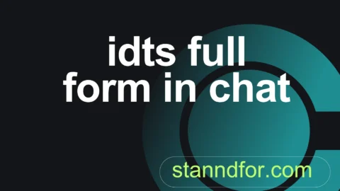 idts full form in chat
