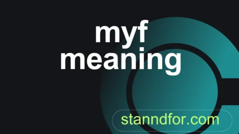 myf meaning