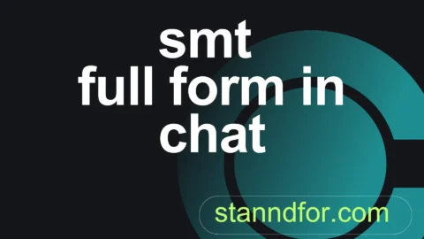 smt full form in chat