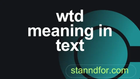 wtd meaning in text
