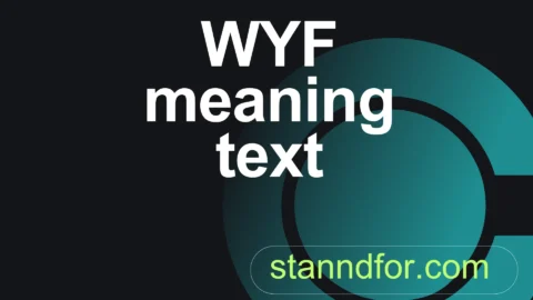 wyf meaning text