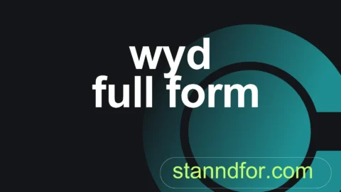 wyd full form