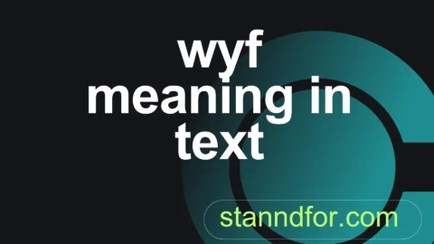 wyf meaning in text