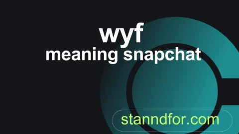 wyf meaning snapchat