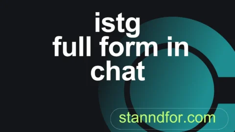 istg full form in chat