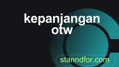 kepanjangan otw