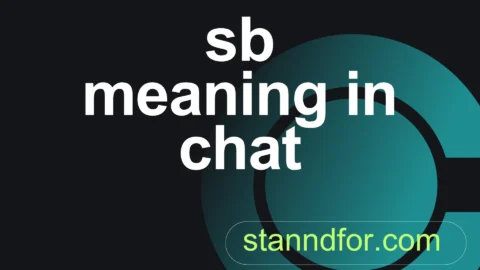 sb meaning in chat