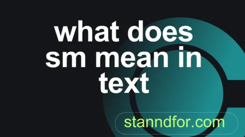 what does sm mean in text